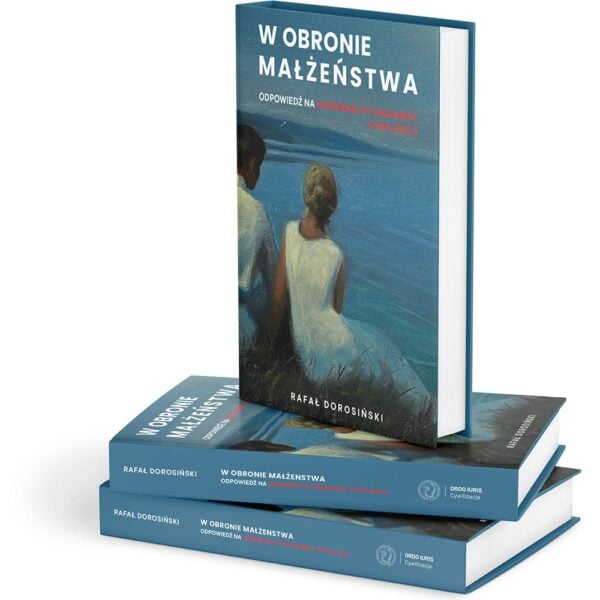 W obronie małżeństwa