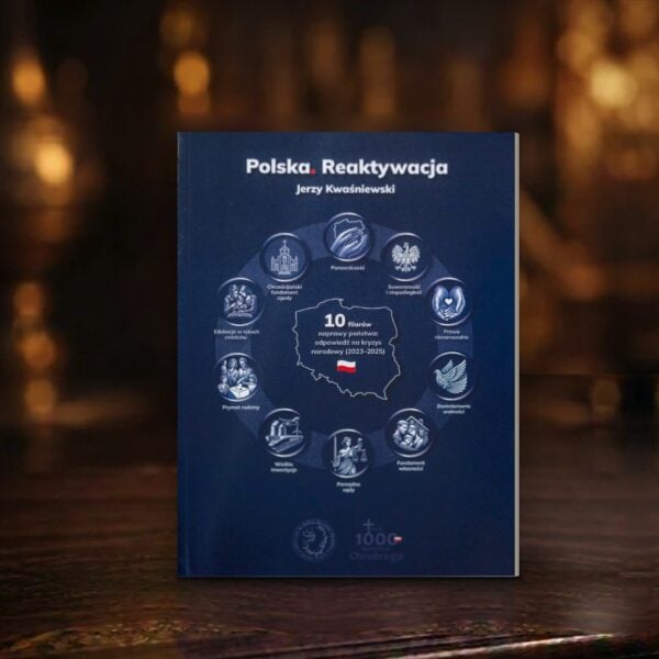Polska. Reaktywacja.