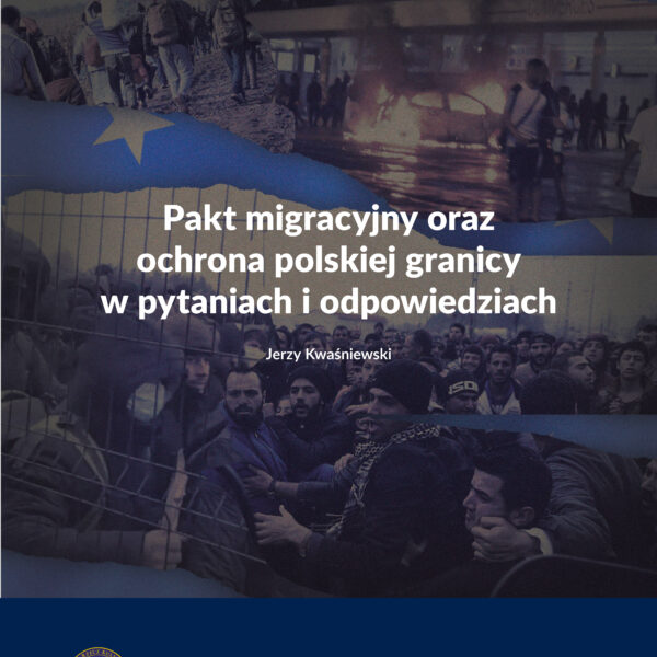 Pakt migracyjny oraz ochrona polskiej granicy w pytaniach i odpowiedziach